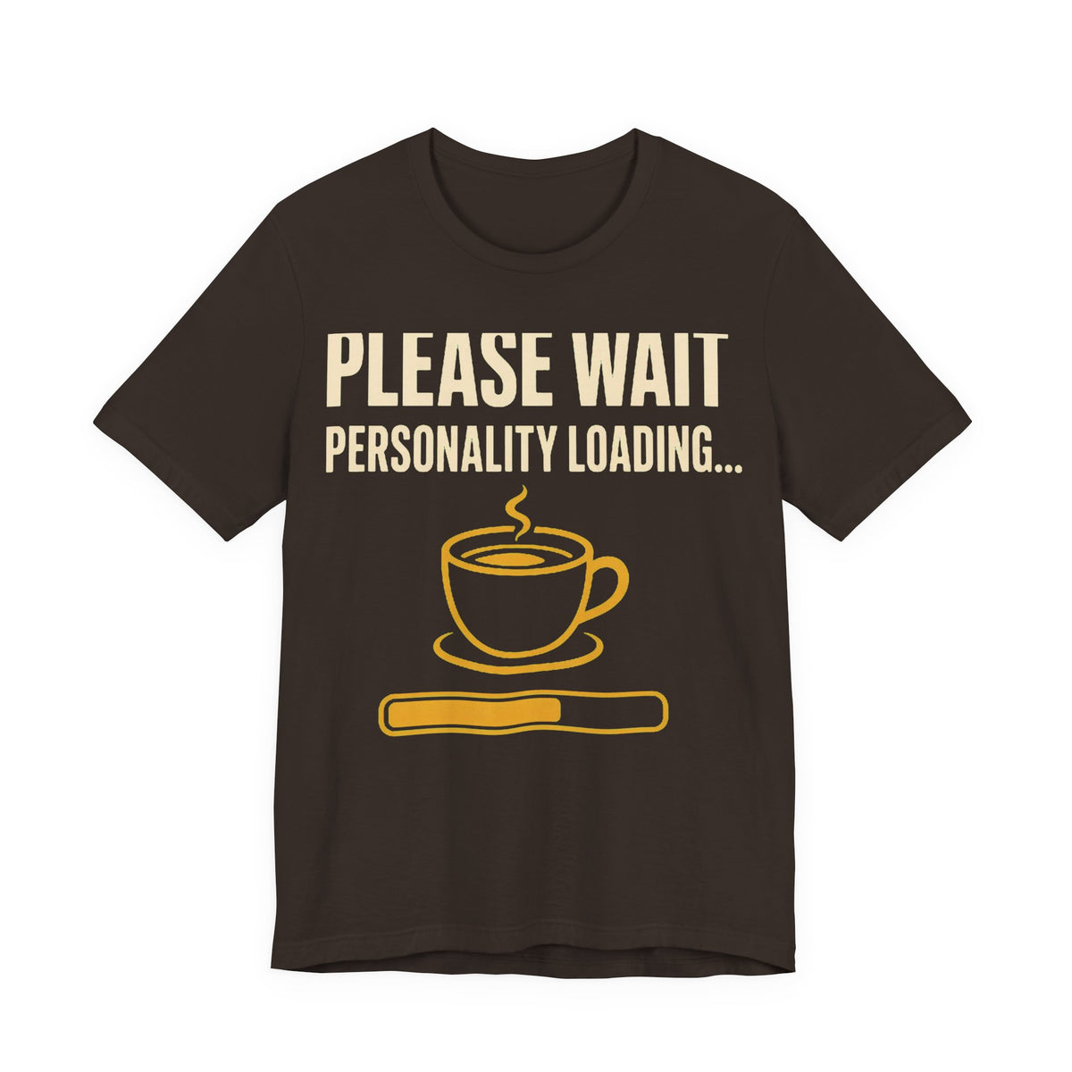Personality Loading Tee