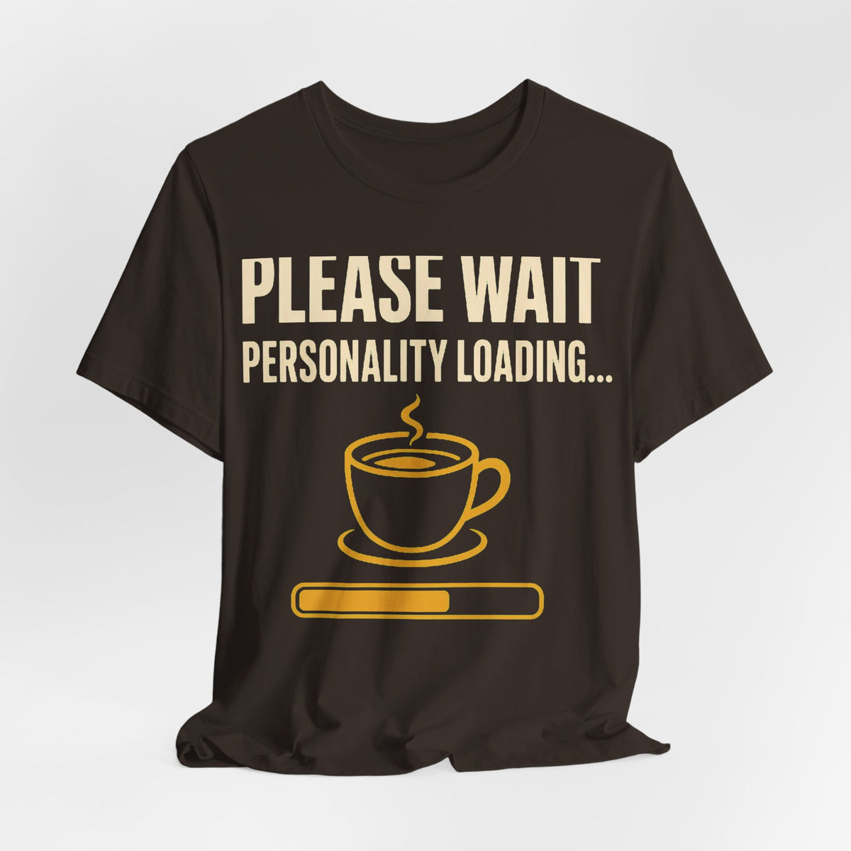 Personality Loading Tee